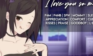 [F4M] [F4NB] I Love You So Much [SFW] [Mommy] [Night time aid]  ASMR Audio